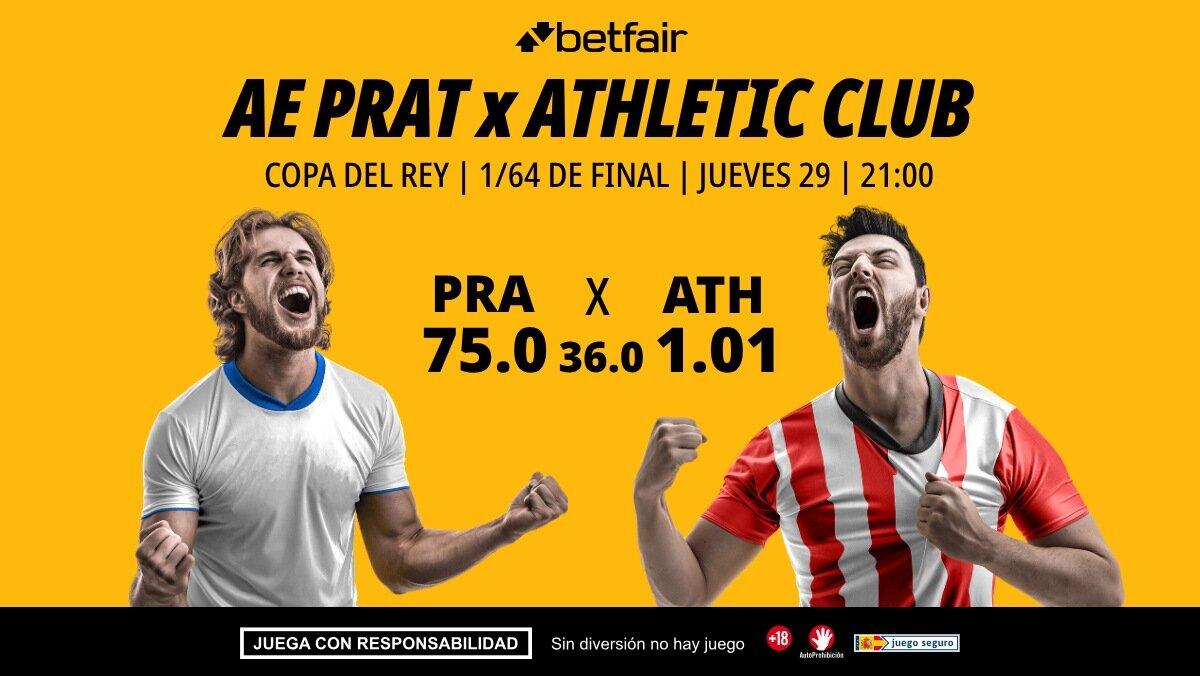 AE Prat - Athletic Club: alineaciones, horario, dónde ver, pronósticos y estadísticas