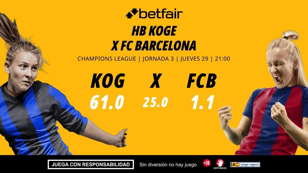 HB Koge - FC Barcelona: alineaciones, horario, dónde ver, pronósticos y estadísticas
