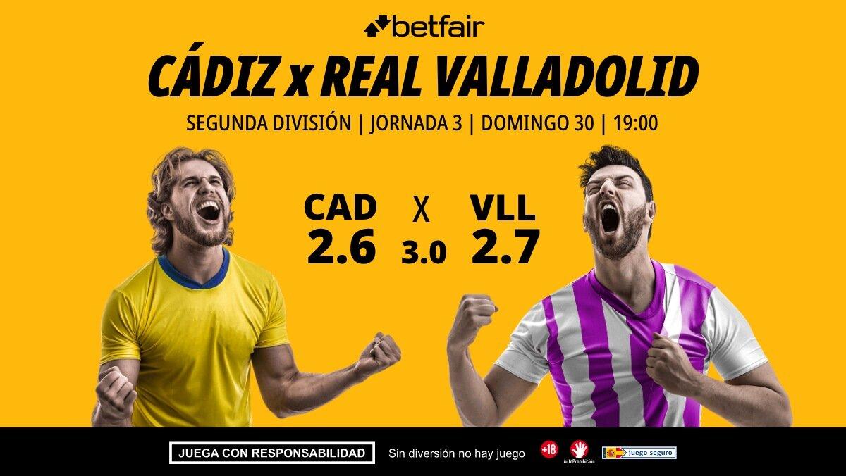 Cádiz - Real Valladolid: alineaciones, horario, dónde ver, pronósticos y estadísticas