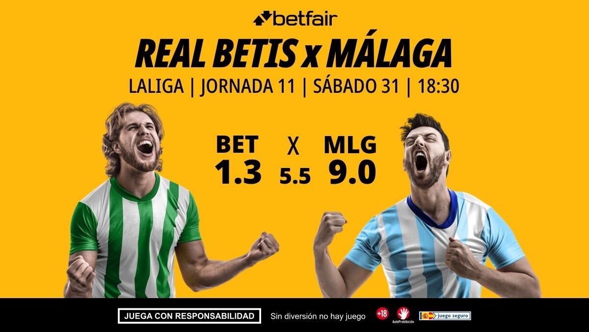 Real Betis - Málaga: alineaciones, horario, dónde ver, pronósticos y estadísticas