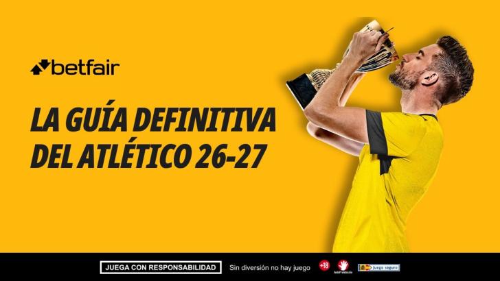 Atlético de Madrid: fichajes, plantilla y alineación ideal para la temporada 2026/27
