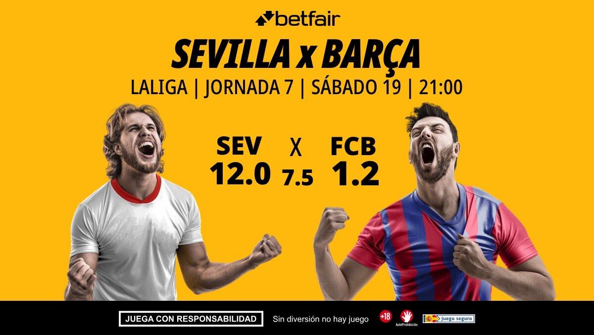 Sevilla - FC Barcelona: alineaciones, horario, dónde ver, pronósticos y estadísticas