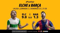 Elche - Barcelona: alineaciones, horario, dónde ver, pronósticos y estadísticas