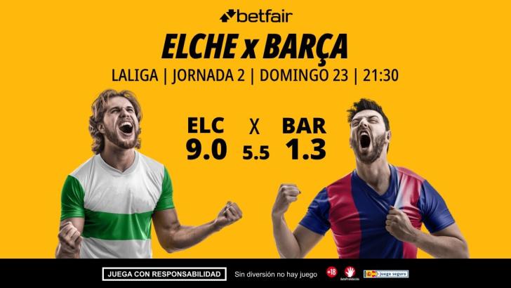 Elche - Barcelona: alineaciones, horario, dónde ver, pronósticos y estadísticas