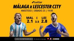 Málaga - Leicester City: alineaciones, horario, dónde ver, pronósticos y estadísticas