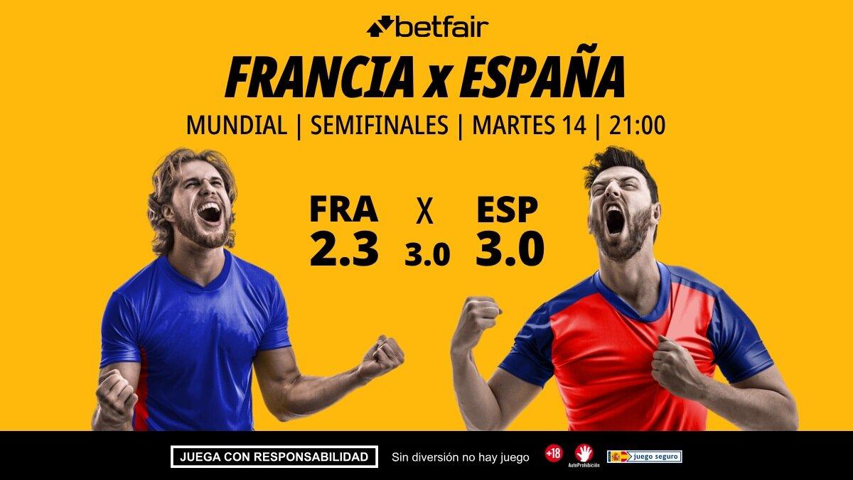 Francia - España: alineaciones, horario, dónde ver, pronósticos y estadísticas