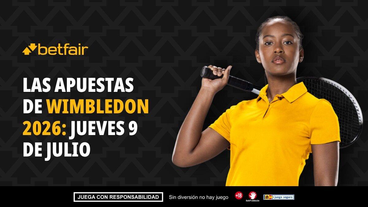 ¿A qué apostar hoy en Wimbledon? Partidos y pronósticos: jueves 9 de julio