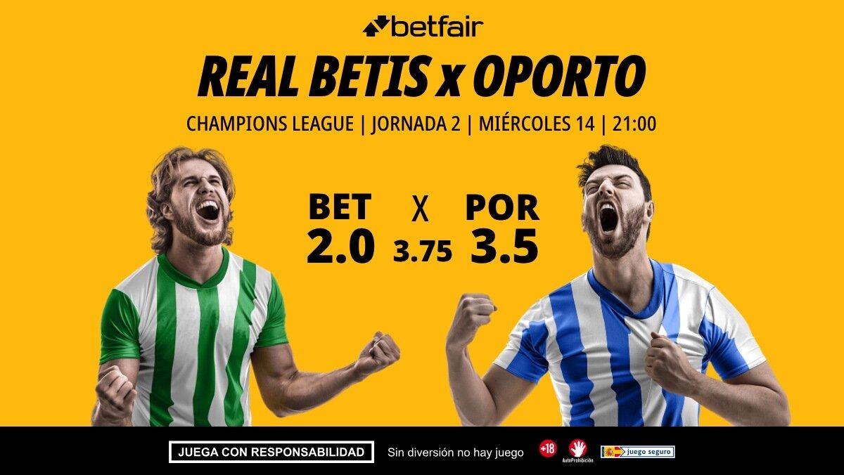 Real Betis - Oporto: alineaciones, horario, dónde ver, pronósticos y estadísticas