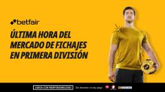 Mercado de fichajes: altas, bajas y apuestas a fichajes de los 20 equipos de LaLiga