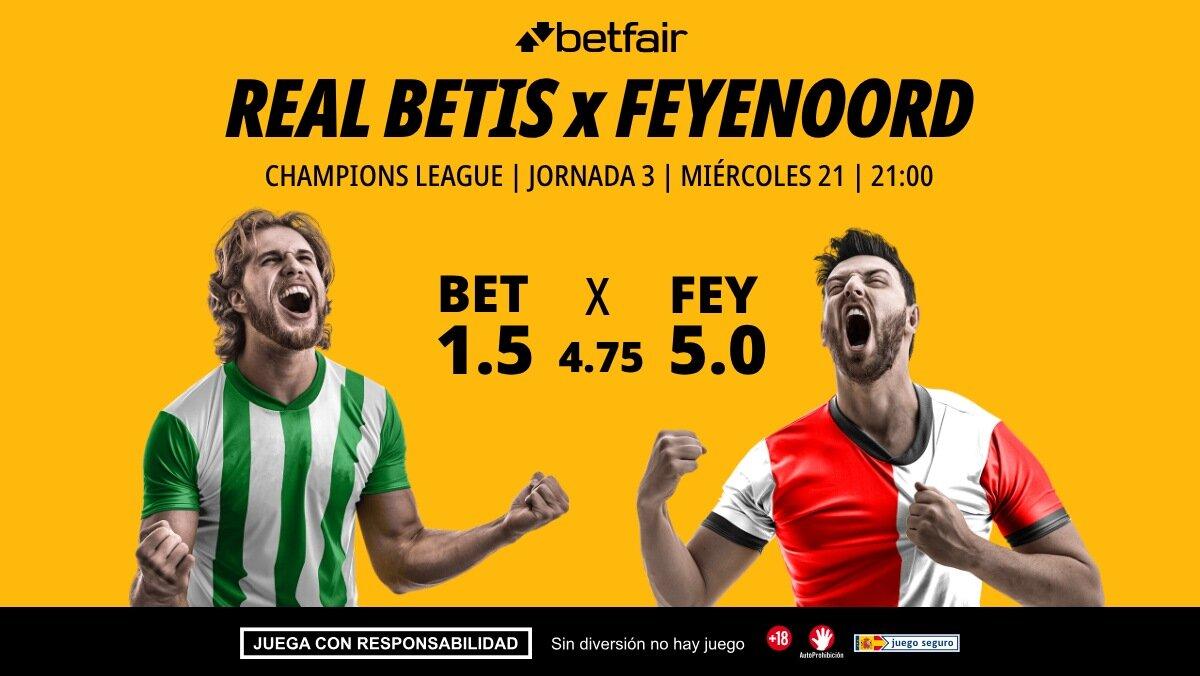 Real Betis - Feyenoord: alineaciones, horario, dónde ver, pronósticos y estadísticas