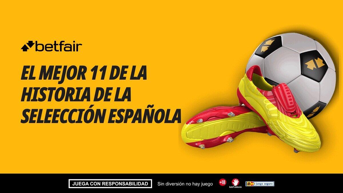 El mejor 11 de la historia de la selección española