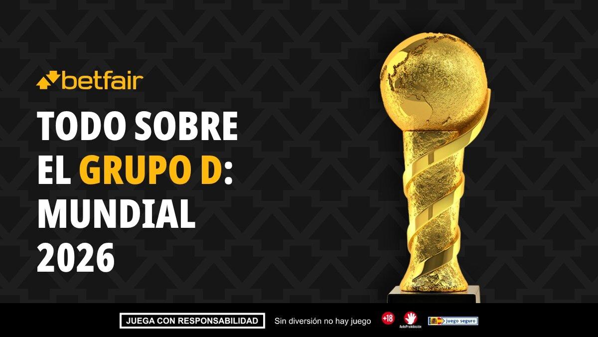 Grupo D - Mundial 2026: selecciones, horarios, cuadro y pronósticos