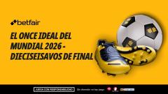 El once de Betfair para los dieciseisavos de final del Mundial 2026