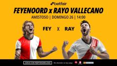Feyenoord - Rayo Vallecano: alineaciones, horario, dónde ver, pronósticos y estadísticas