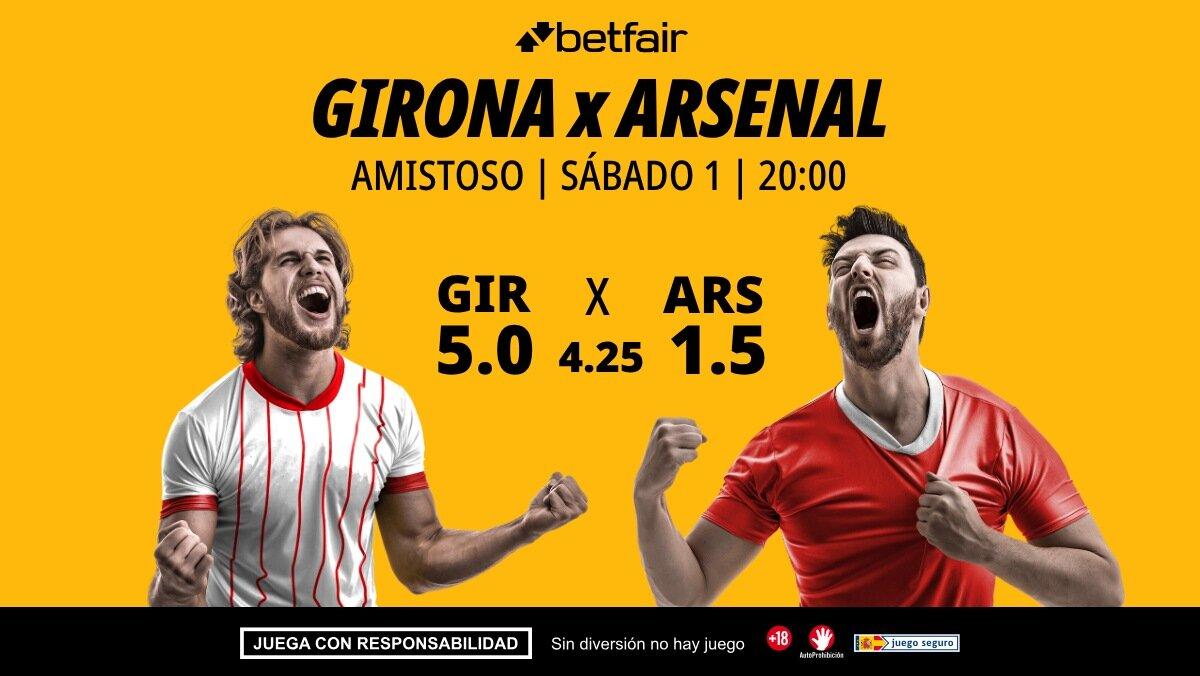 Girona - Arsenal: alineaciones, horario, dónde ver, pronósticos y estadísticas