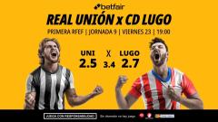 Real Unión - CD Lugo: alineaciones, horario, dónde ver, pronósticos y estadísticas