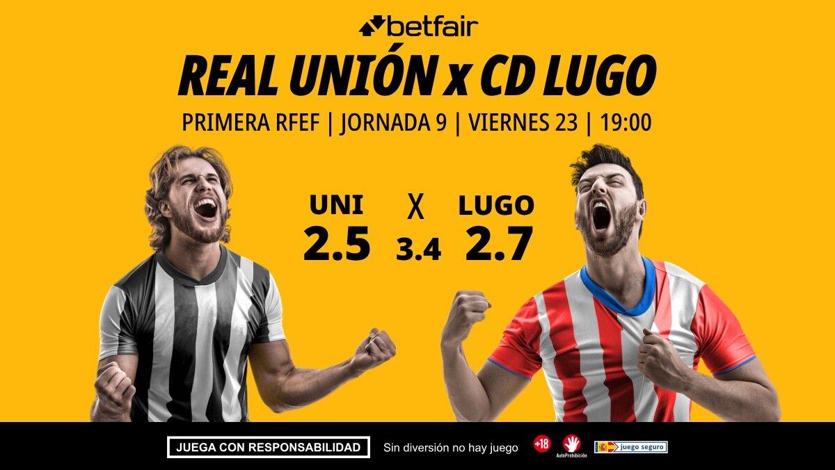 Real Unión - CD Lugo: alineaciones, horario, dónde ver, pronósticos y estadísticas
