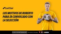 ¿Por qué Roberto y no Camello? Las claves de la decisión de De la Fuente