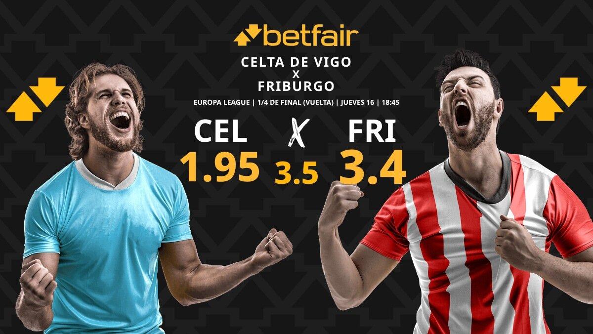 Celta de Vigo - Friburgo: horario, dónde ver, pronósticos, estadísticas y cuadro